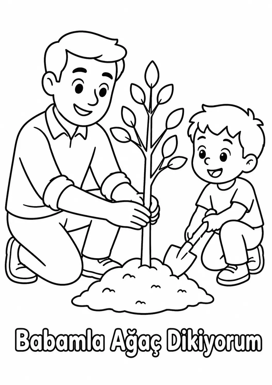 Babamla Ağaç Dikiyorum Boyama Sayfası